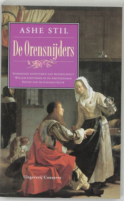 De Orensnijders, A. Stil - Paperback - 9789054291718