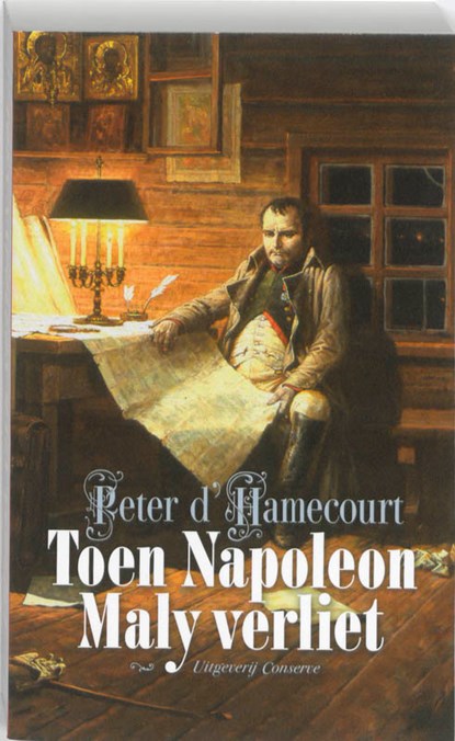 Toen Napoleon Maly verliet, Peter d' Hamecourt - Paperback - 9789054293033