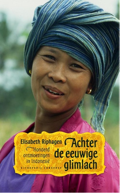 Achter de eeuwige glimlach, Elisabeth Riphagen - Paperback - 9789054293644