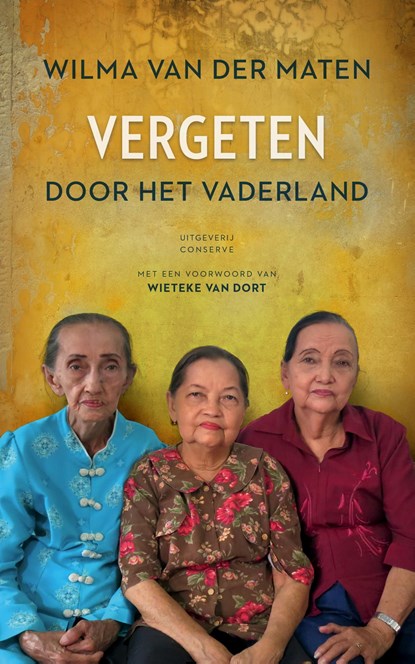 Vergeten door het vaderland, Wilma van der Maten ; Wieteke van Dort - Ebook - 9789054294108