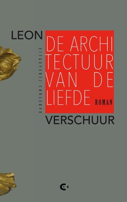 De architectuur van de liefde, Leon Verschuur - Paperback - 9789054294610