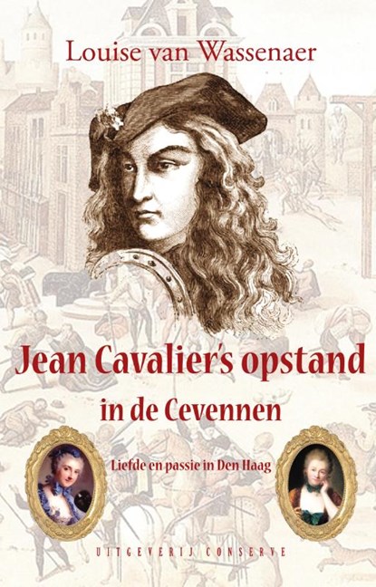 Jean Cavalier's opstand in de Cevennen, Louise van Wassenaer - Paperback - 9789054294801