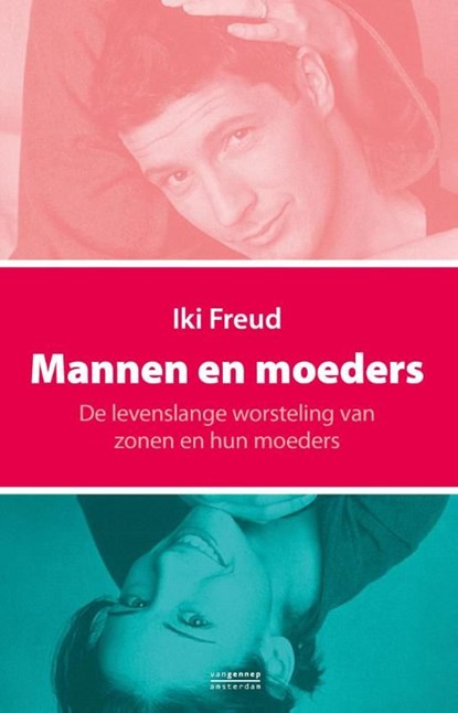 Mannen en moeders, Iki Freud - Ebook - 9789055158270