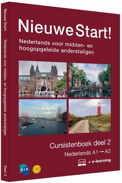 Nieuwe Start! Nederlands voor midden- en hoogopgeleide anderstaligen Deel 2 / A1-A2, NCB - Paperback - 9789055171439