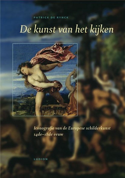 Iconografie van de Europese schilderkunst 14e-18de eeuw, P. de Rynck - Gebonden - 9789055445240