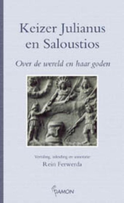 Keizer Julianus en Saloustios, Julianus ; Saloustios - Gebonden - 9789055734092