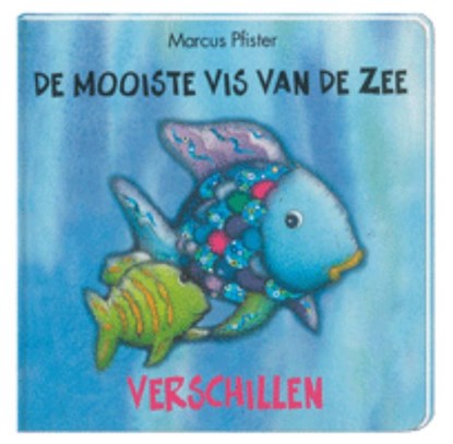De mooiste vis van de zee, Marcus Pfister - Gebonden - 9789055797943
