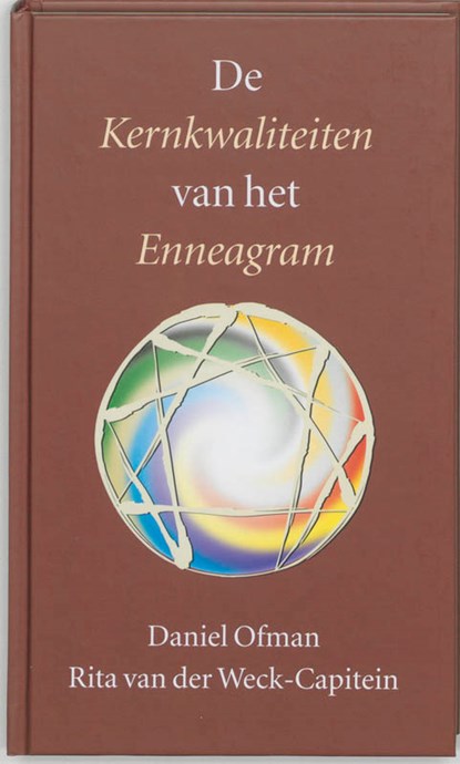 De kernkwaliteiten van het enneagram, Daniel Ofman ; R. van der Weck - Gebonden - 9789055941902