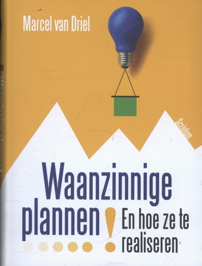 Waanzinnige plannen!, Marcel van Driel - Paperback - 9789055942992