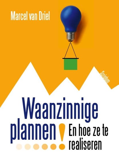 Waanzinnige plannen!, Marcel van Driel - Ebook - 9789055946532