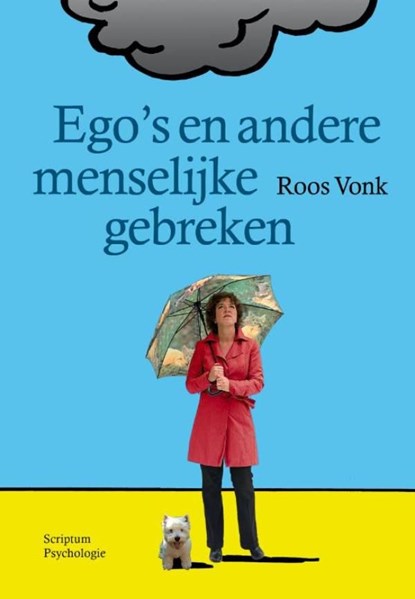 Ego's en andere menselijke gebreken, Roos Vonk - Ebook - 9789055948192