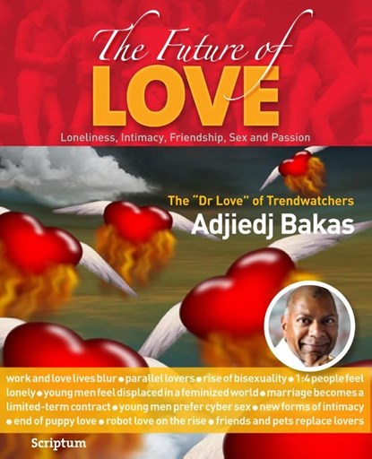 The future of love, Adjiedj Bakas - Ebook - 9789055949083