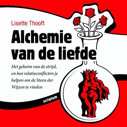 Alchemie van de liefde, Lisette Thooft - Ebook - 9789055949298