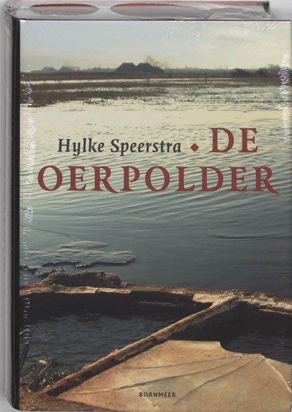 De oerpolder Friese editie, Hylke Speerstra - Gebonden - 9789056151263