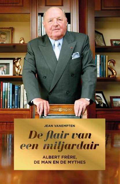 De flair van een miljardair, Jean Vanempten - Paperback - 9789056178895