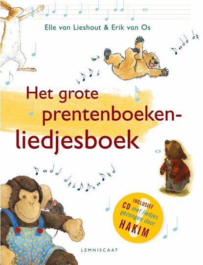 Het grote prentenboekenliedjesboek, Erik van Lieshout ; Elle van Lieshout ; Erik van Os - Gebonden - 9789056377922