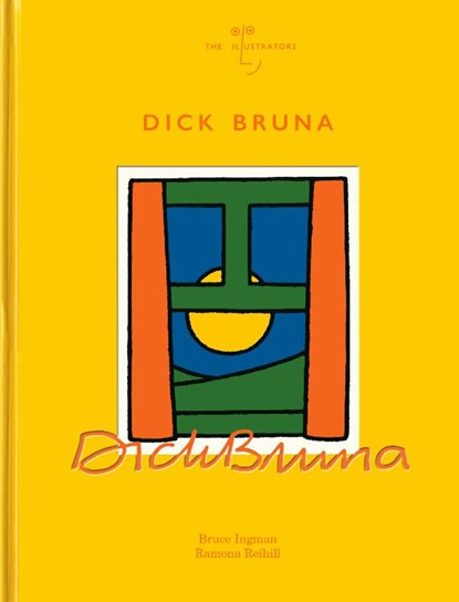 Dick Bruna, Bruce Ingman ; Ramona Reihill - Gebonden - 9789056478438