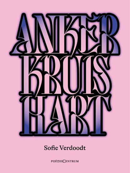 Anker Kruis Hart, Sofie Verdoodt - Paperback - 9789056553579