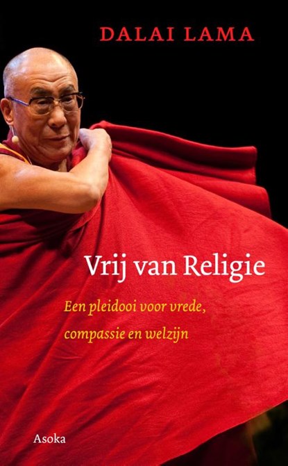 Vrij van religie, De Dalai Lama - Gebonden - 9789056702953