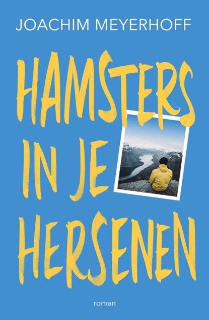 Hamsters in je hersenen, Joachim Meyerhoff - Paperback - 9789056727024