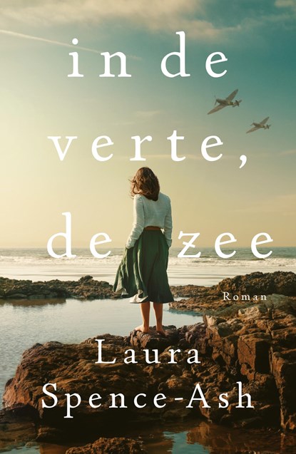 In de verte, de zee, Laura Spence-Ash - Paperback - 9789056727543