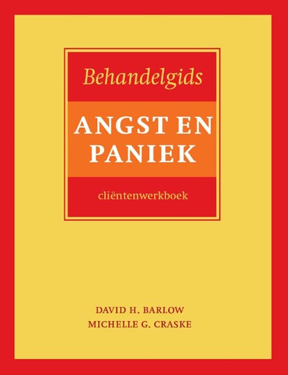 Behandelgids angst en paniek, David H. Barlow ; Michelle G. Craske - Paperback - 9789057123634