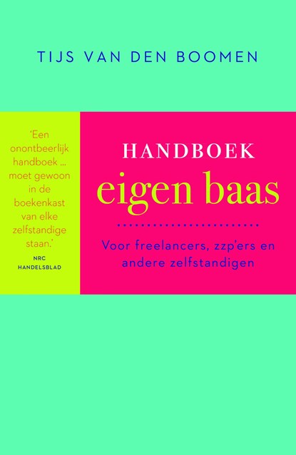Handboek eigen baas, Tijs van den Boomen - Ebook - 9789057124600