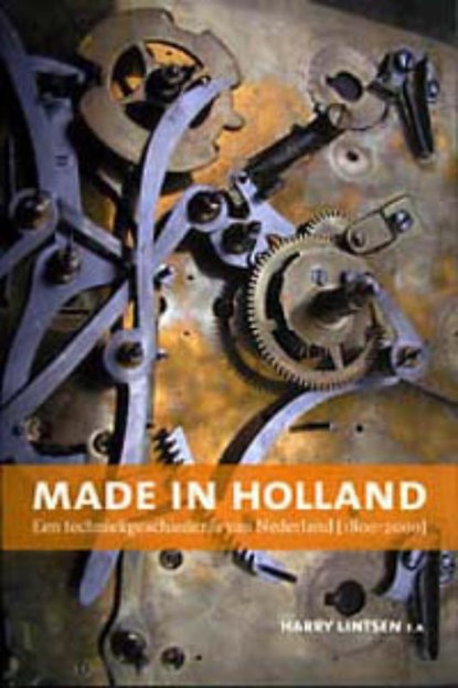 Made in Holland, H.C.M.I. Lintsen - Paperback - 9789057303494