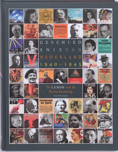 Geschiedenis van Nederland 1940-1945, David Barnouw ; Nederlands Instituut voor Oorlogsdocumentatie - Gebonden - 9789057305924