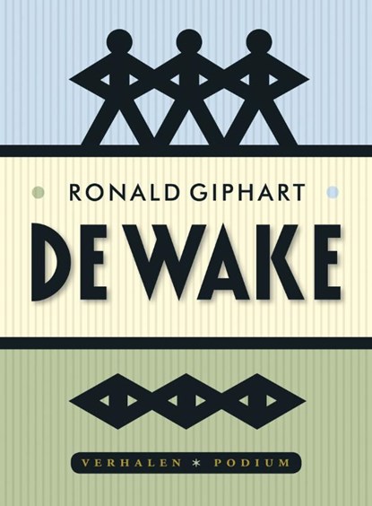 De wake, Ronald Giphart - Paperback - 9789057595479
