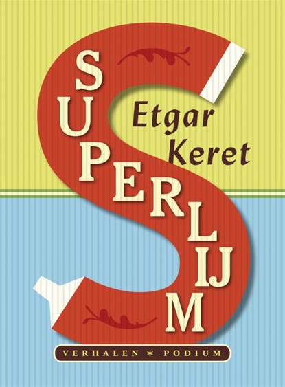 Superlijm, Etgar Keret - Paperback - 9789057595660
