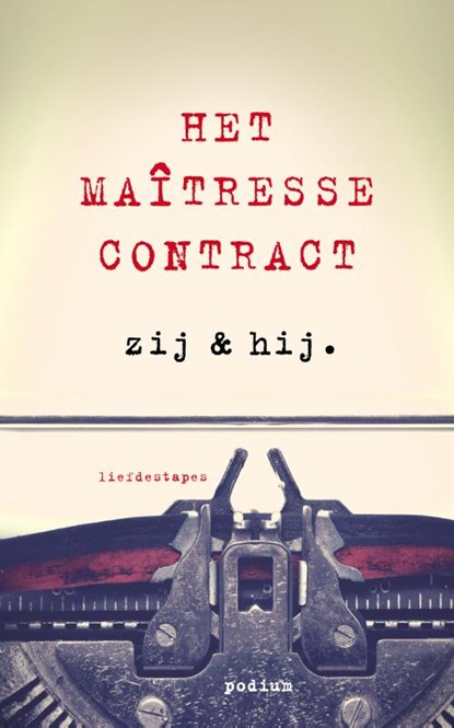Het maitressecontract, Hij & Zij - Paperback - 9789057595998