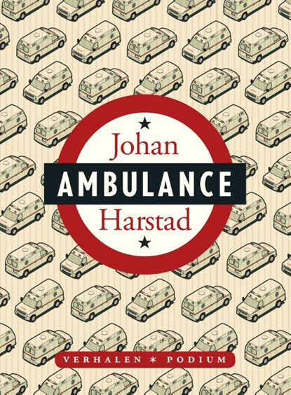 Ambulance, Johan Harstad - Paperback - 9789057596056