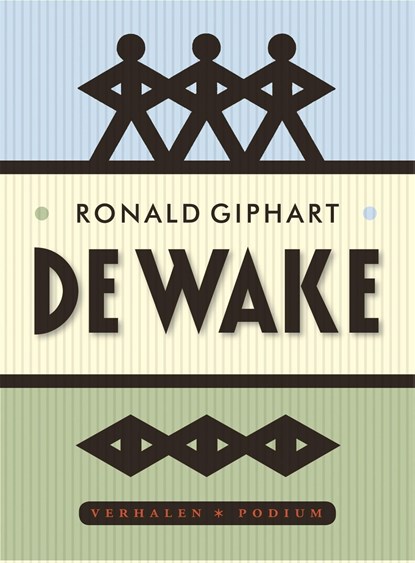 De wake, Ronald Giphart - Ebook - 9789057596261