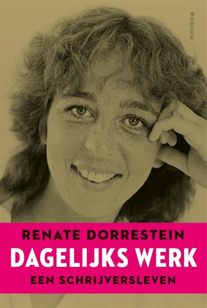 Dagelijks werk, Renate Dorrestein - Paperback - 9789057599132