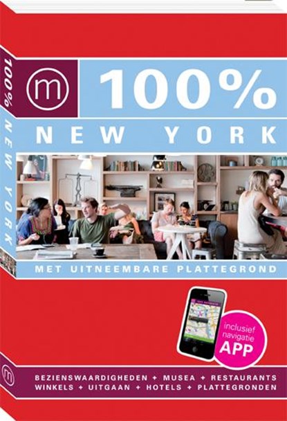 100% stedengids : 100% New York, Nellies Klaucke & Ezra van Wilgenburg - Paperback - 9789057676376
