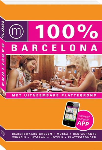 100% stedengids : 100% Barcelona, Annebeth Vis & Esther Hoff - Paperback - 9789057676444