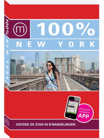 100% stedengids : 100% New York, Wendy Mahieu - Paperback - 9789057676901