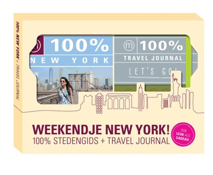 100% stedengids : Weekendje New York!, niet bekend - Paperback - 9789057677328