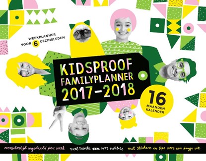 Kidsproof Familyplanner 2017-2018, niet bekend - Paperback - 9789057678042