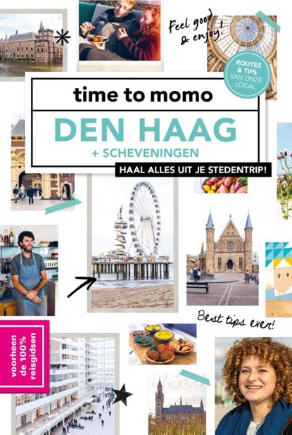 time to momo Den Haag + Scheveningen, Lorraine Wernsing - Paperback - 9789057679582