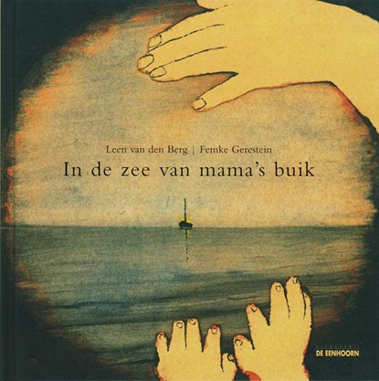 In de zee van mama's buik, L. van den Berg - Gebonden - 9789058383815