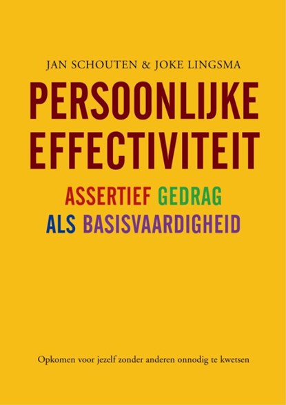 Persoonlijke effectiviteit, Jan Schouten ; Joke Lingsma - Paperback - 9789058712967