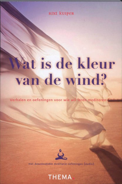Wat is de kleur van wind?, Rixt Kuiper - Paperback - 9789058716323