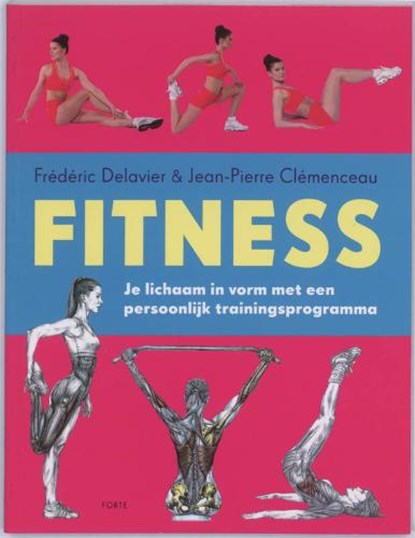 Fitness, DELAVIER, F. & CLEMENCEAU, J.P. - Paperback - 9789058777898