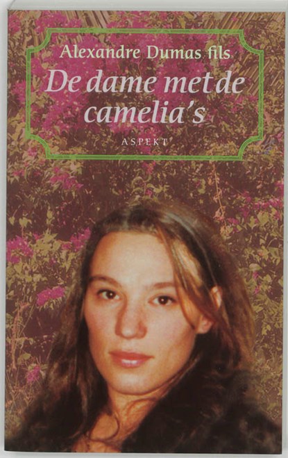 De dame met de camelia's, Alexandre Dumas - Paperback - 9789059111370