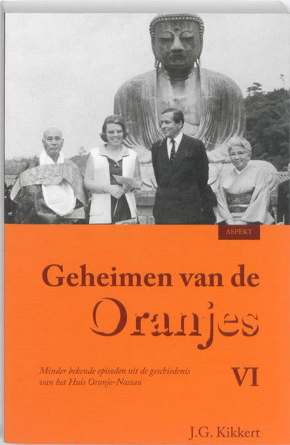 Geheimen van de Oranjes, J.G. Kikkert - Paperback - 9789059112124
