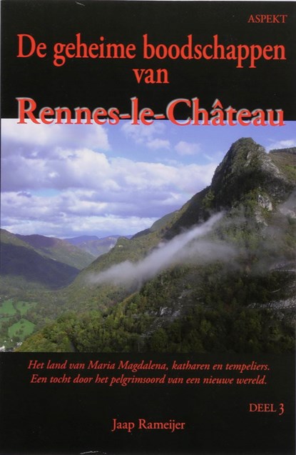 De geheime boodschappen van Rennes-le-Chateau 3, J. Rameijer - Paperback - 9789059115088