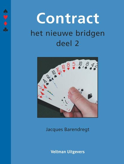 Contract 2, Jacques Barendregt ; Heleen Barendregt - Gebonden - 9789059208735