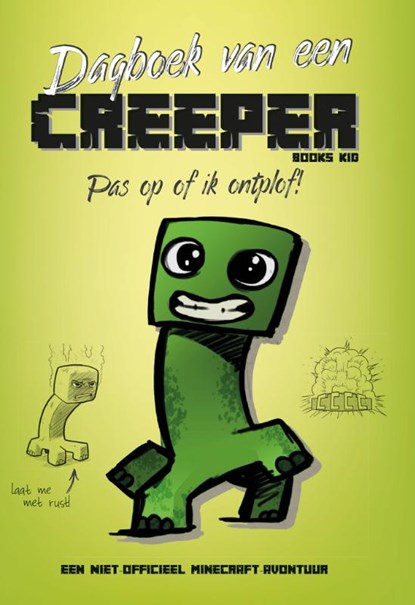 Dagboek van een Creeper, Books Kid - Paperback - 9789059245860